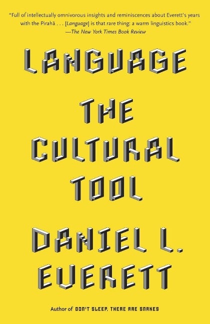 Language - Daniel L Everett