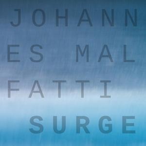 Surge - Johannes Malfatti