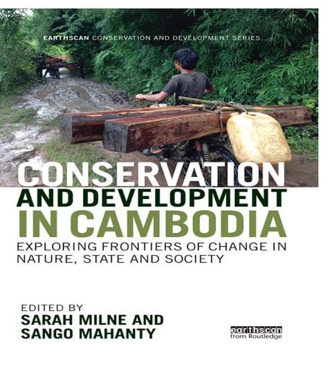 Conservation and Development in Cambodia - 
