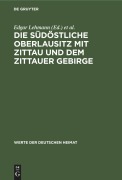 Cover-Bild zum Titel 'Die südöstliche Oberlausitz mit Zittau und dem Zittauer Gebirge' von ''