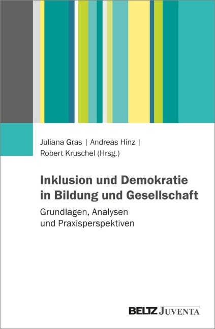 Inklusion und Demokratie in Bildung und Gesellschaft - 