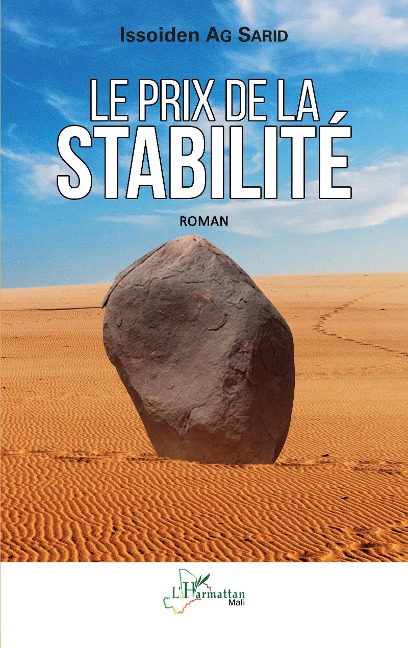 Le prix de la stabilité - Ag Sarid