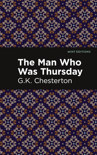 The Man Who Was Thursday - G. K. Chesterton
