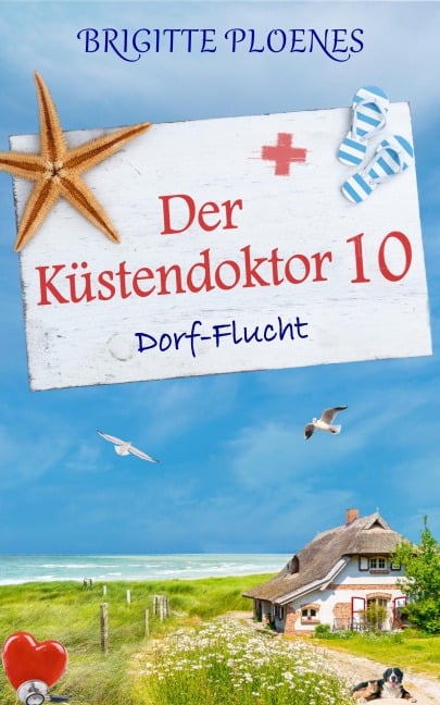Der Küstendoktor 10 - Brigitte Ploenes