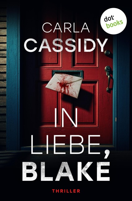 In Liebe, Blake - Carla Cassidy