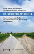 Cover-Bild zum Titel 'Die Entgrenzung des Ruralen' von ''