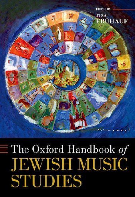 The Oxford Handbook of Jewish Music Studies - 