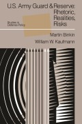 Cover-Bild zum Titel 'U.S. Army Guard and Reserve' von 'Martin Binkin, William W. Kaufmann'