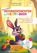 Cover-Bild zum Titel 'Meine liebsten Ostergeschichten zum Vorlesen und Fingerstempel-Bildern:' von 'Astrid Schneider'