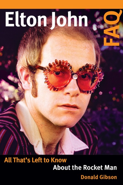 Elton John FAQ - Donald Gibson