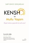 Cover-Bild zum Titel 'Kensho ve Mutlu Yasam - Hayat Mutsuz Yasamak Icin Cok Uzun' von 'Sarp Genco Gencarslan'