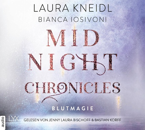 Blutmagie - Bianca Iosivoni, Laura Kneidl