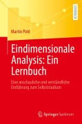 Cover-Bild zum Titel 'Eindimensionale Analysis: Ein Lernbuch' von 'Martin Pohl'