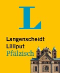 Langenscheidt Lilliput Pfälzisch - 