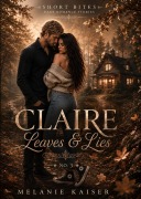 Cover-Bild zum Titel 'Claire Leaves & Lies' von 'Melanie Kaiser'