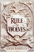Cover-Bild zum Titel 'Rule of Wolves' von 'Leigh Bardugo'