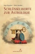 Schlüsselworte zur Astrologie - Hajo Banzhaf, Anna Haebler