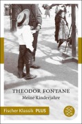 Cover-Bild zum Titel 'Meine Kinderjahre' von 'Theodor Fontane'