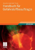 Cover-Bild zum Titel 'Handbuch für Gefahrstoffbeauftragte' von 'Heinz Meinholz, Gabi Förtsch'