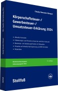 Körperschaftsteuer-, Gewerbesteuer-, Umsatzsteuer-Erklärung 2024 - Björn Claudy, Frank Henseler, Andreas Kümpel