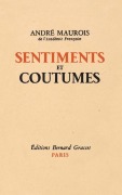 Cover-Bild zum Titel 'Sentiments et coutumes' von 'André Maurois'