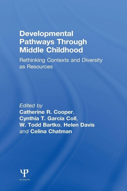 Developmental Pathways Through Middle Childhood - 