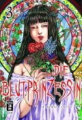Cover-Bild zum Titel 'Die Blutprinzessin 03' von 'Hirohisa Satou'