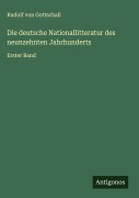 Cover-Bild zum Titel 'Die deutsche Nationallitteratur des neunzehnten Jahrhunderts' von 'Rudolf Von Gottschall'
