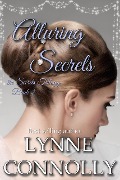 Cover-Bild zum Titel 'Alluring Secrets' von 'Lynne Connolly'