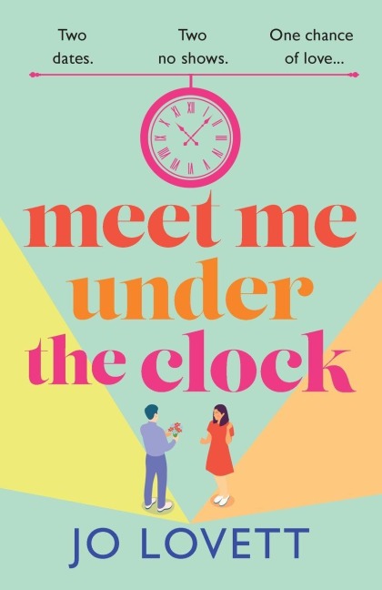 Meet Me Under the Clock - Jo Lovett
