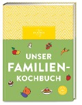 Unser Familienkochbuch - 