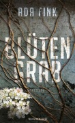 Cover-Bild zum Titel 'Blütengrab' von 'Ada Fink'