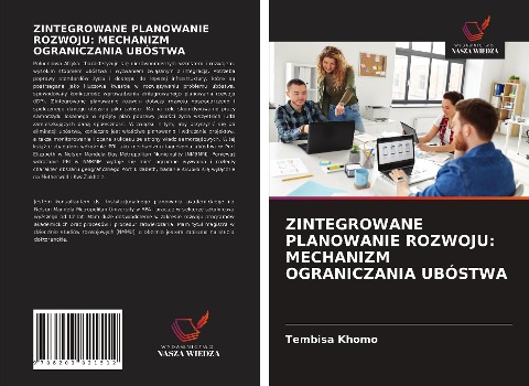 ZINTEGROWANE PLANOWANIE ROZWOJU: MECHANIZM OGRANICZANIA UBÓSTWA - Tembisa Khomo