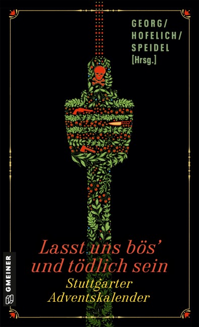 Lasst uns bös' und tödlich sein - Maribel Añibarro, Alessio Guerrini, Julia Hofelich, Oliver Kern, Lili Lemberg