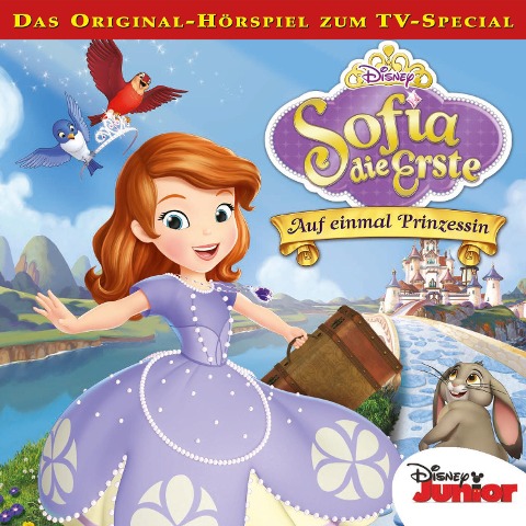 Sofia die Erste - Auf einmal Prinzessin (Hörspiel zum TV-Special) - Kevin Kliesch