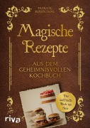 Cover-Bild zum Titel 'Magische Rezepte aus dem geheimnisvollen Kochbuch' von 'Patrick Rosenthal'