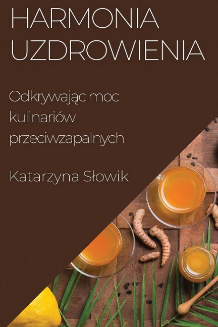 Harmonia Uzdrowienia - Katarzyna S¿owik