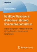 Cover-Bild zum Titel 'Nahtloser Handover in drahtlosen Fahrzeug-Kommunikationsnetzen' von 'Florian Jomrich'