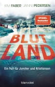 Cover-Bild zum Titel 'Blutland' von 'Kim Faber, Janni Pedersen'