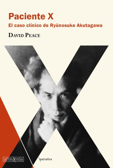 Paciente X / Patient X - David Peace