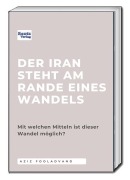 Cover-Bild zum Titel 'Der Iran steht am Rande eines Wandels' von 'Aziz Fooladvand'