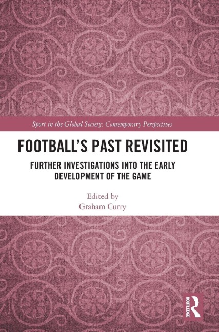 Football's Past Revisited - 