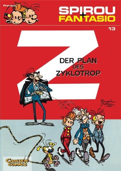 Spirou und Fantasio 13. Der Plan des Zyklotrop - Andre Franquin