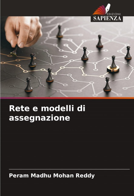 Rete e modelli di assegnazione - Peram Madhu Mohan Reddy