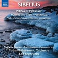 Pelleas et Melisande/Valse lyrique/+ - Pajala/Nordqvist/Segerstam/Turku Phil. Orch.