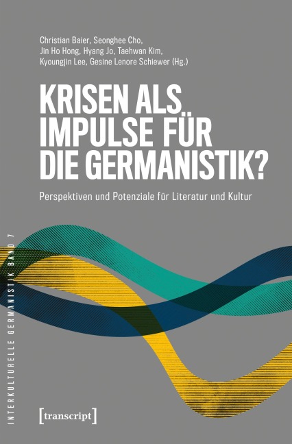 Krisen als Impulse für die Germanistik? - 