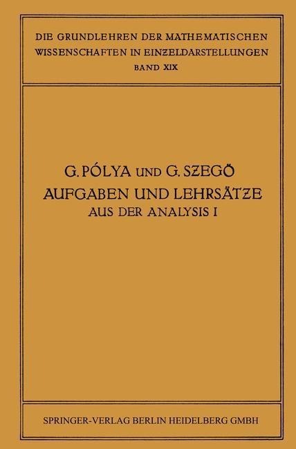 Aufgaben und Lehrsätze aus der Analysis - James Allister Jenkins, Giorgio Philip Szegö