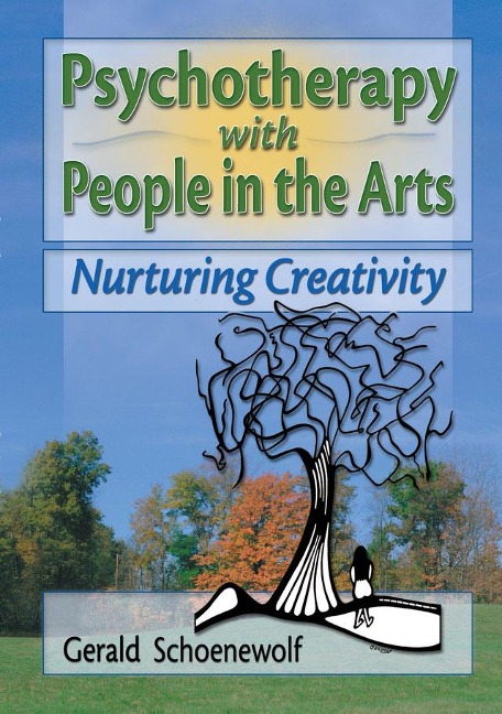Psychotherapy with People in the Arts - Terry S Trepper, Gerald Schoenewolf