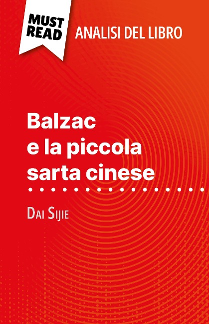 Balzac e la piccola sarta cinese di Dai Sijie (Analisi del libro) - Lauriane Sable