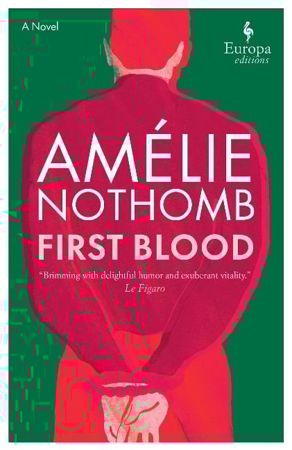 First Blood - Amélie Nothomb
